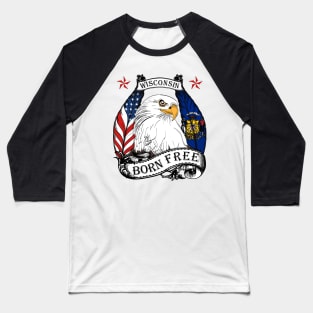 USA Wisconsin Eagle - Born Free Baseball T-Shirt